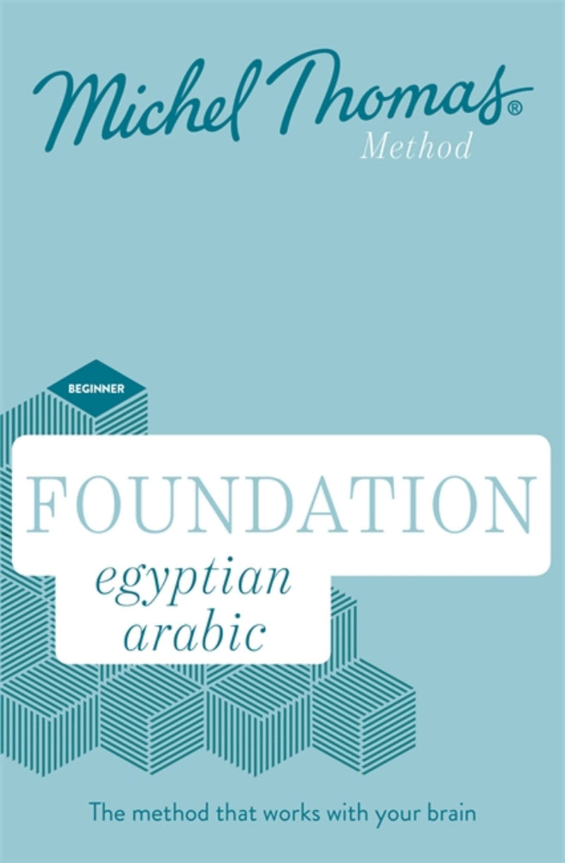 Foundation Egyptian Arabic New Edition