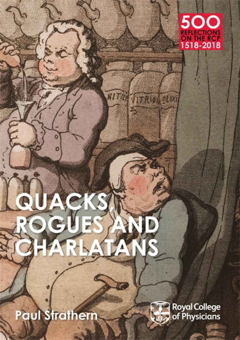Quacks and Rogues of the RCP: 50 Books from the College Collection