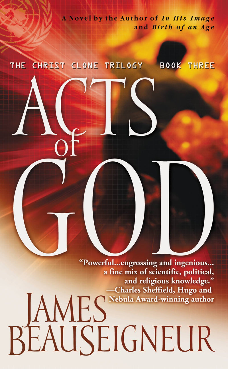 Acts of God: The Christ Clone Trilogy, Book Three