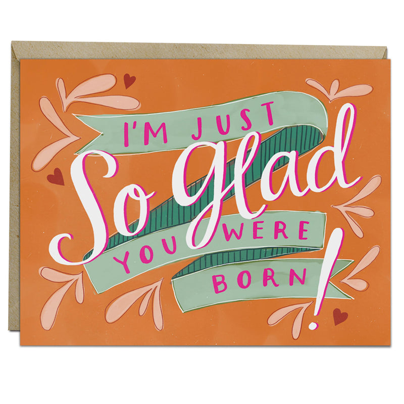So Glad Birthday Card