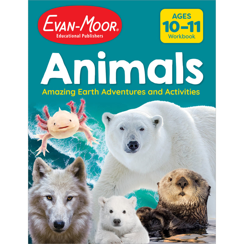 Animals: Amazing Earth Adventures And Activities, Ages 10-11