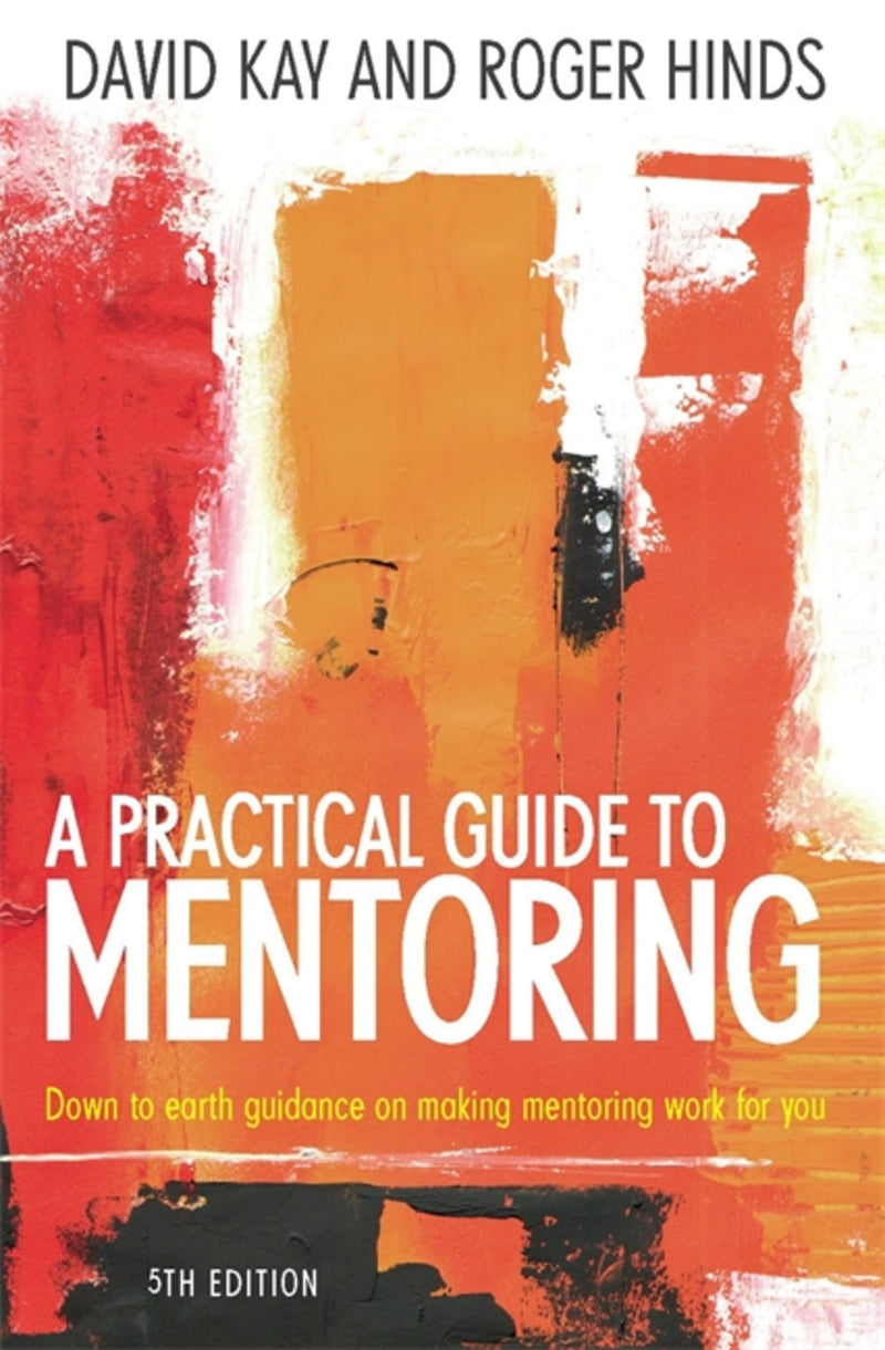 Practical Guide To Mentoring 5E