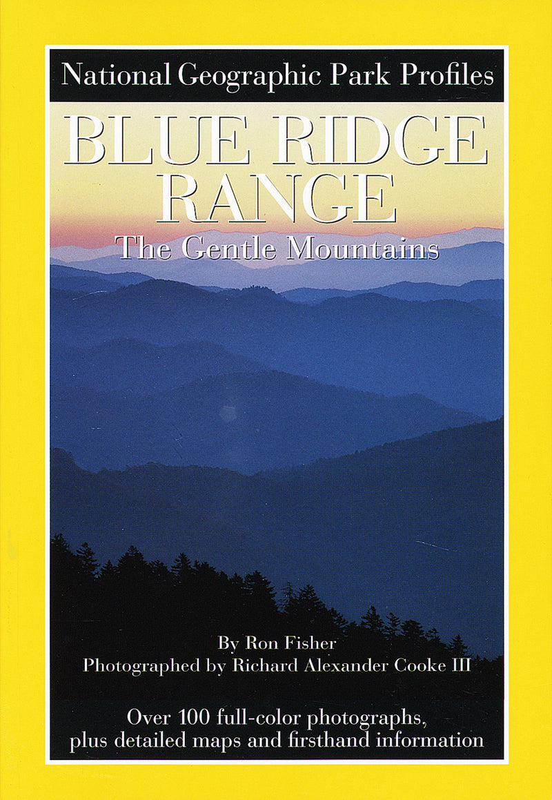 National Geographic Park Profiles: Blue Ridge Range