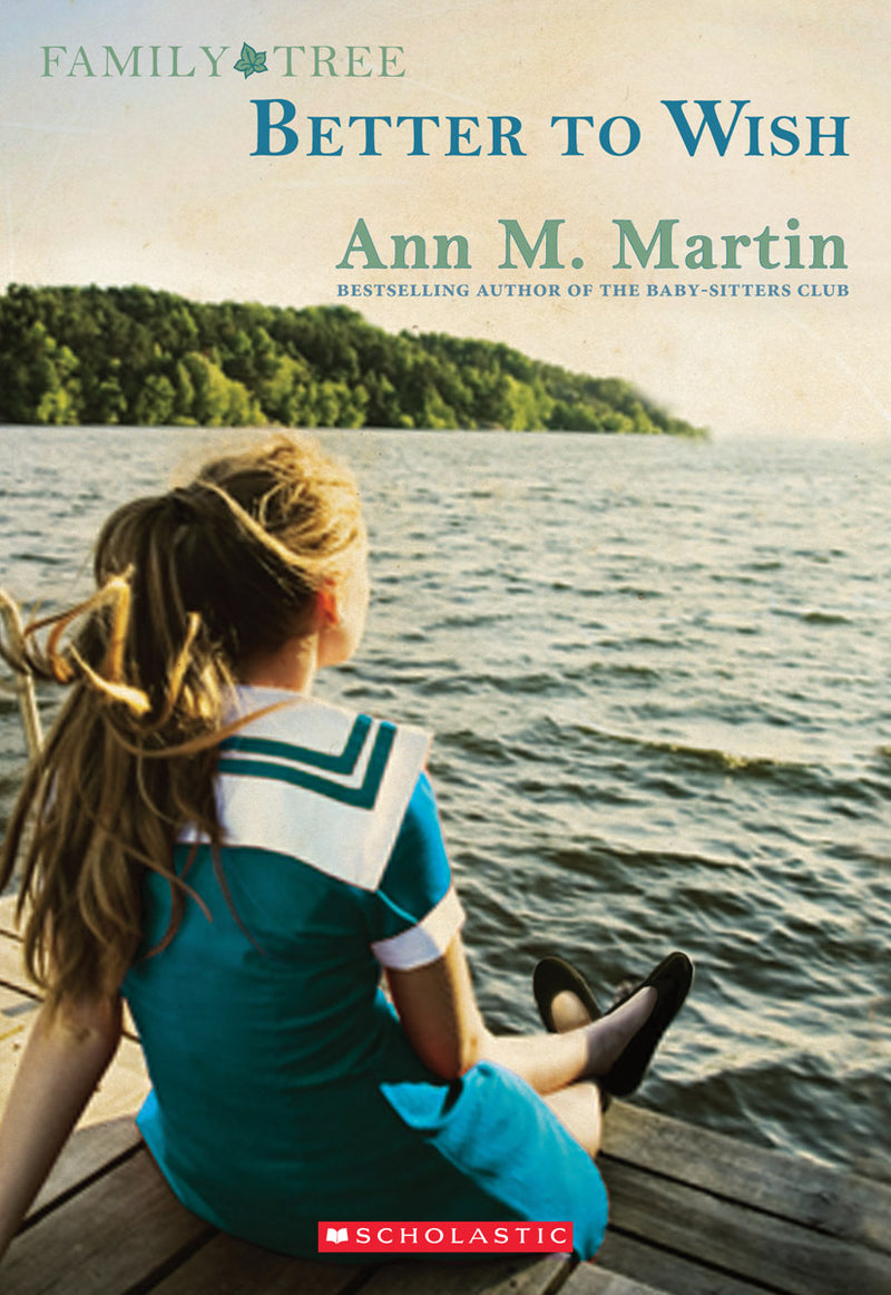 Family Tree Book One: Better to Wish