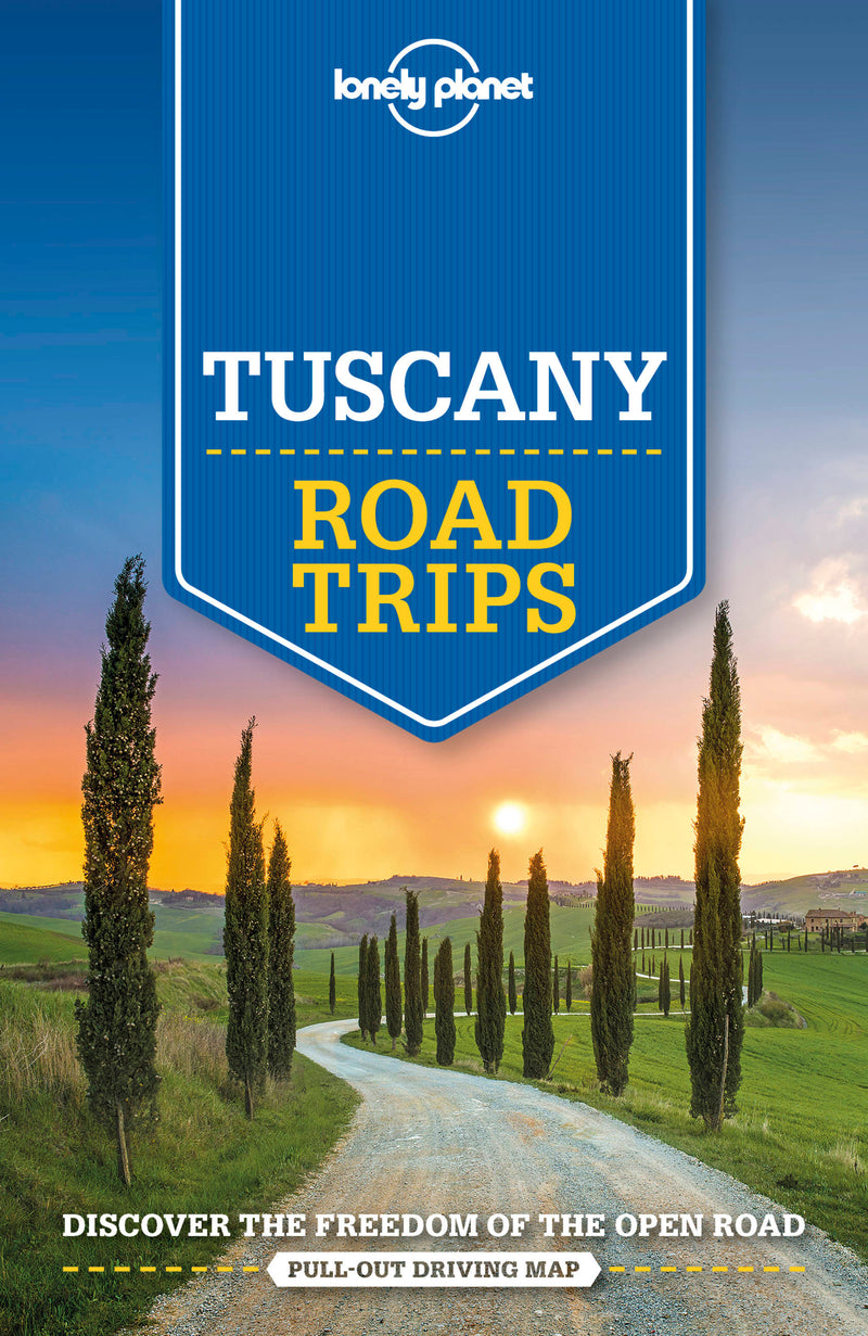 Lonely Planet Tuscany Road Trips