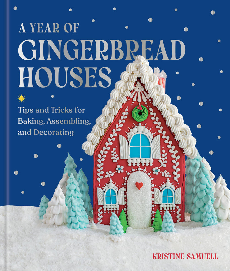 A Year of Gingerbread Houses