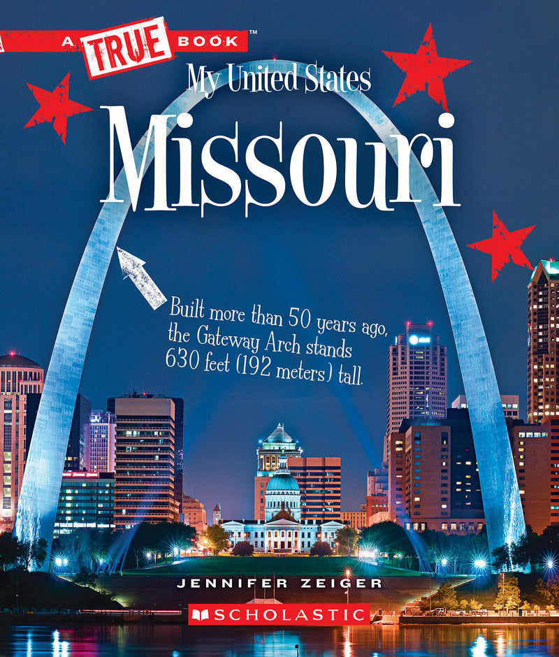 Missouri (A True Book: My United States)