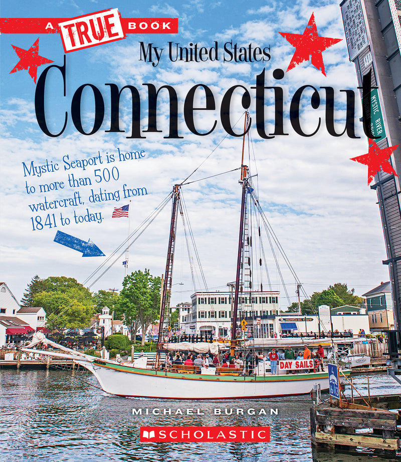 Connecticut (A True Book: My United States)