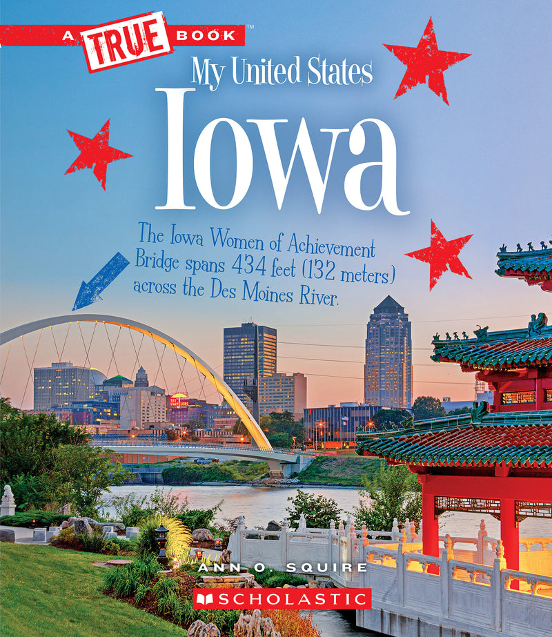 Iowa (A True Book: My United States)