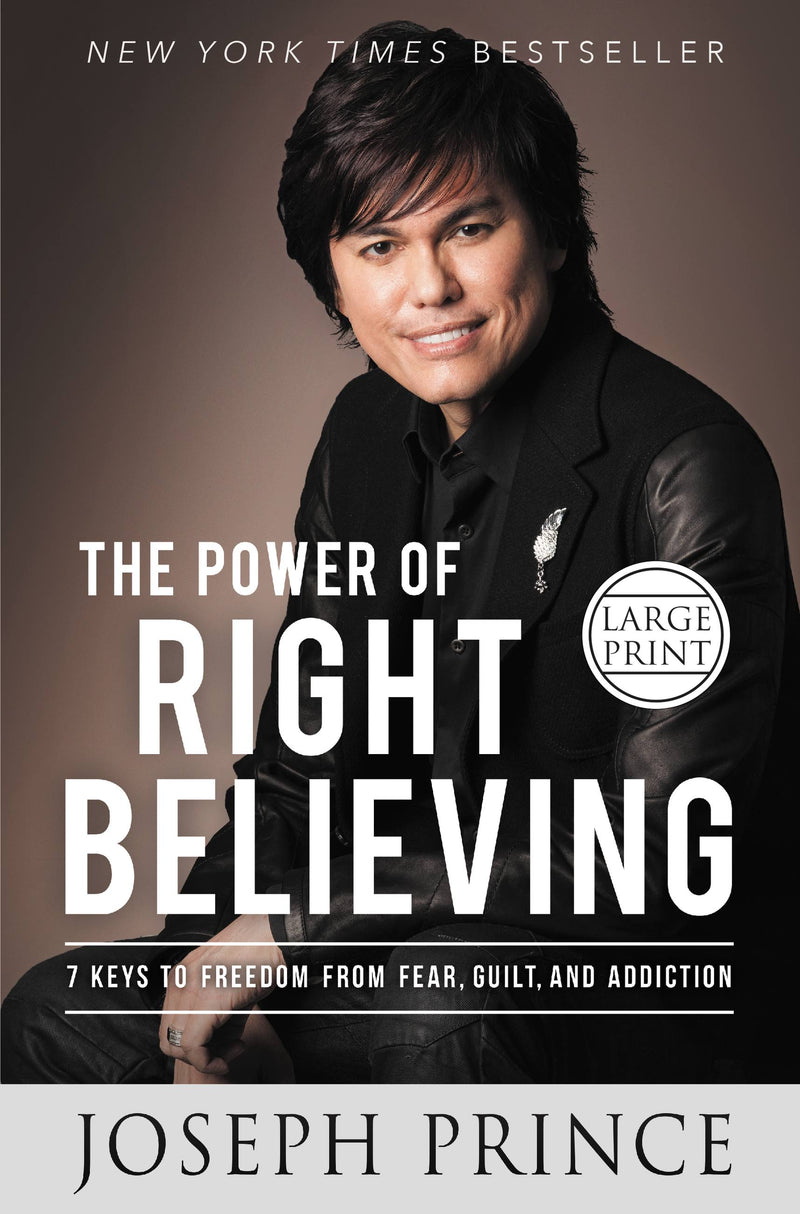 The Power of Right Believing