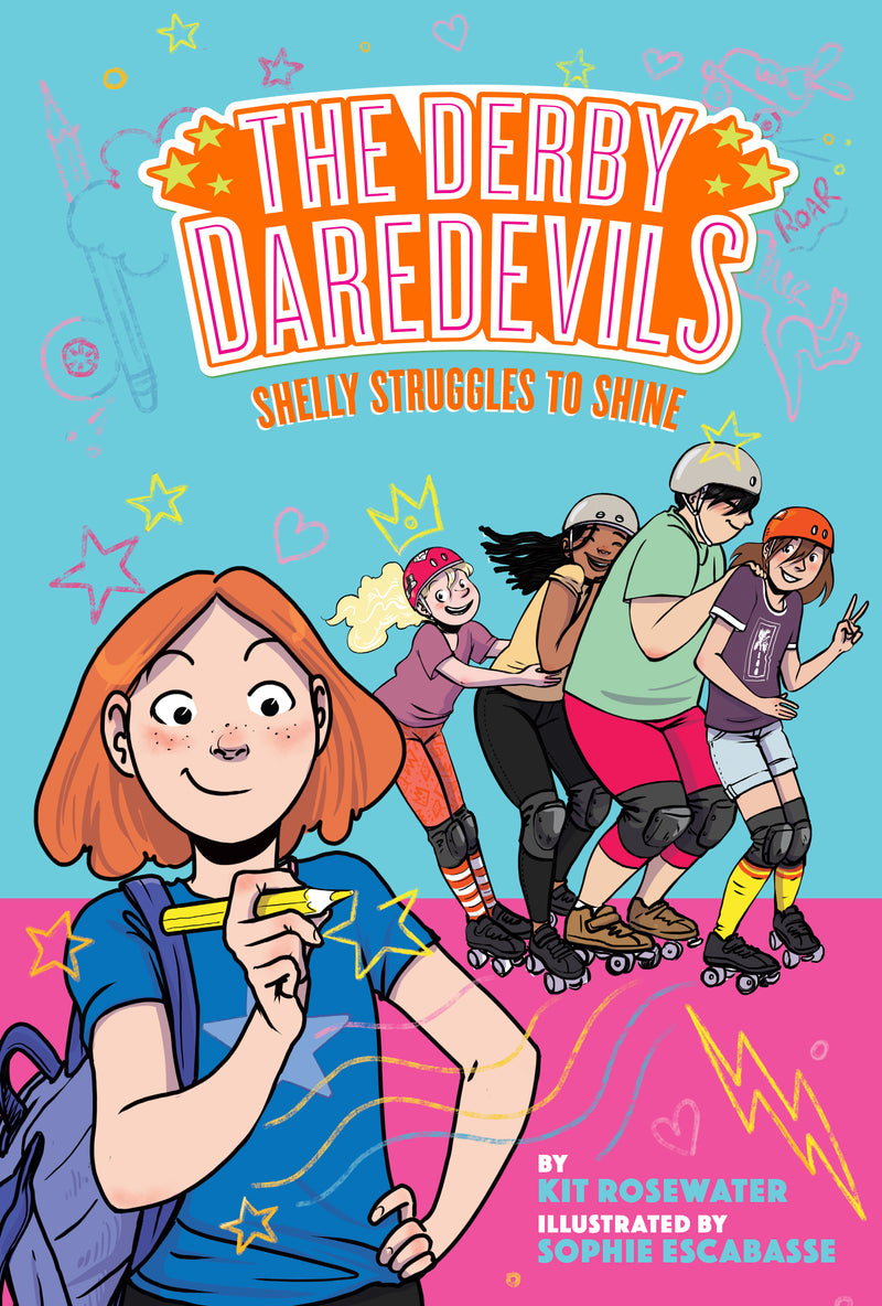 Shelly Struggles To Shine The Derby Daredevils Book #2
