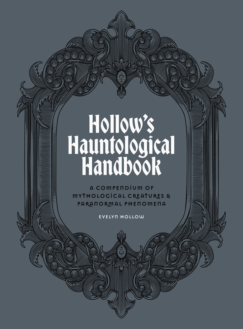 Evelyn Hollow's Hauntological Handbook