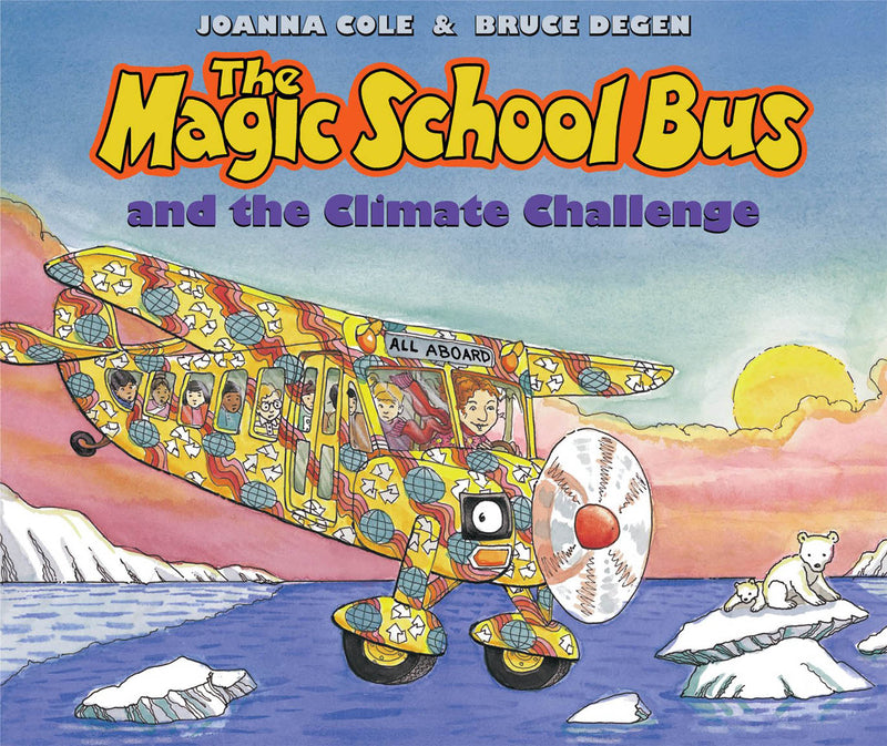 The Magic School Bus And The Climate Challenge