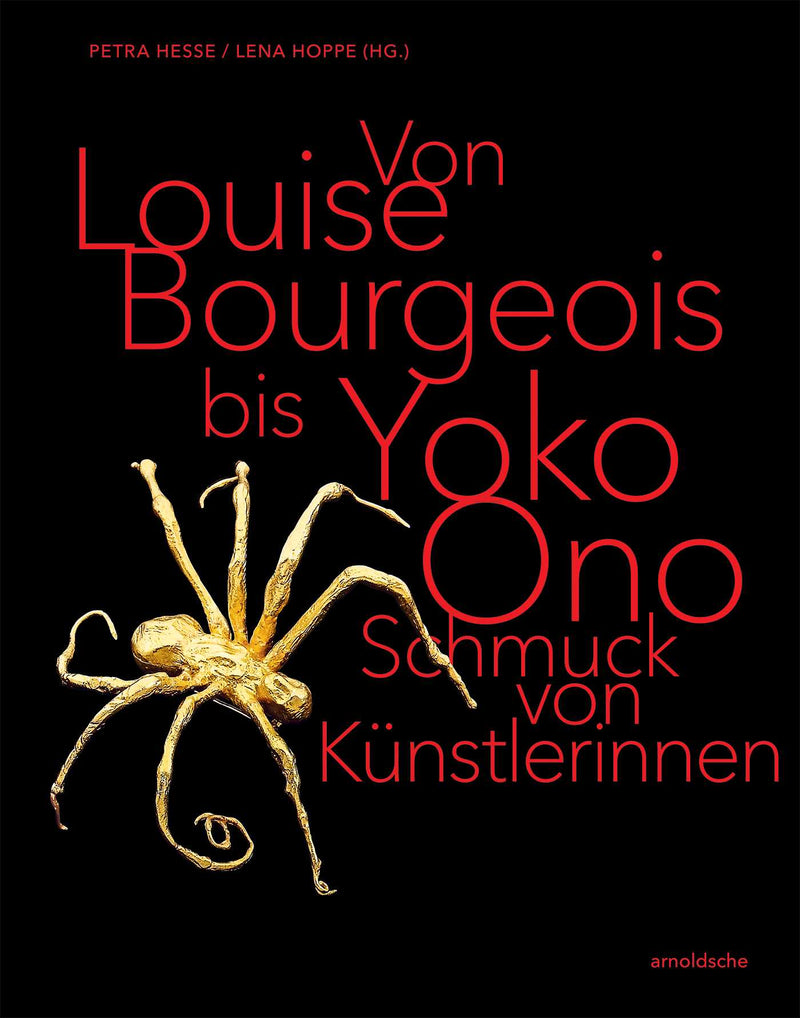 From Louise Bourgeois to Yoko Ono