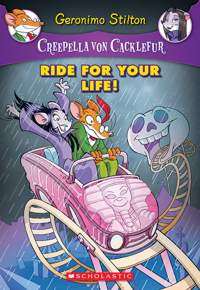 Ride for Your Life! (Creepella von Cacklefur #6)