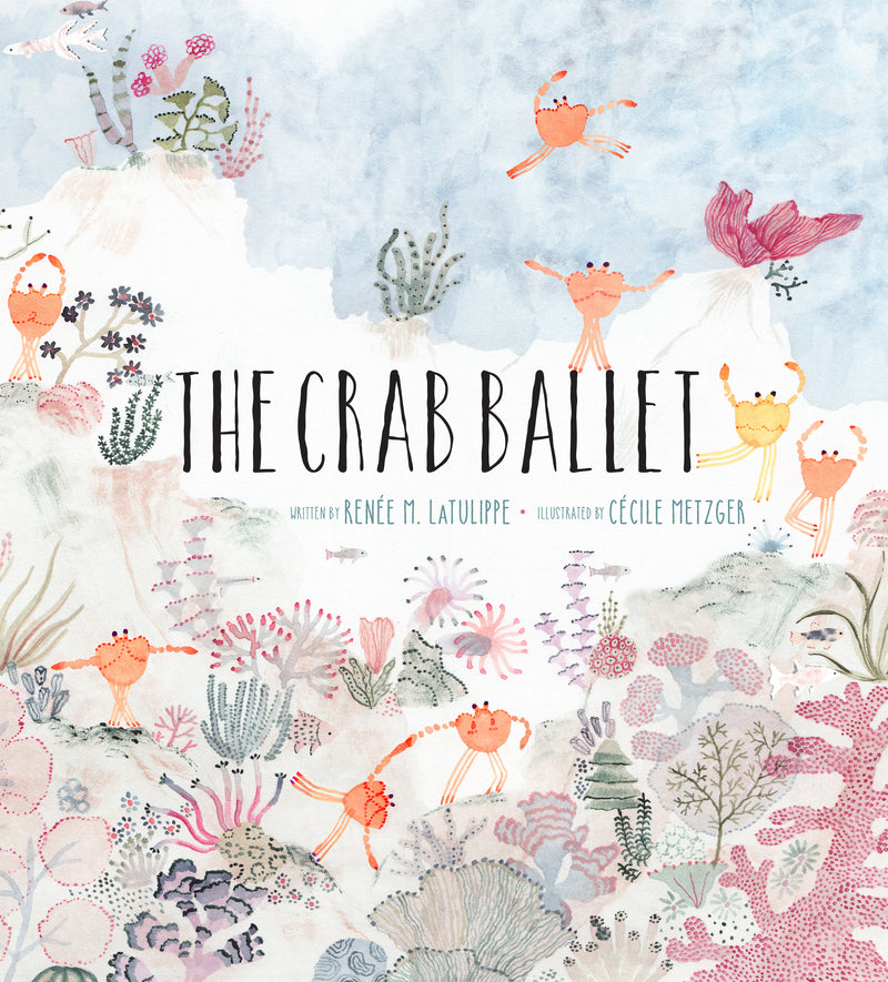 The Crab Ballet