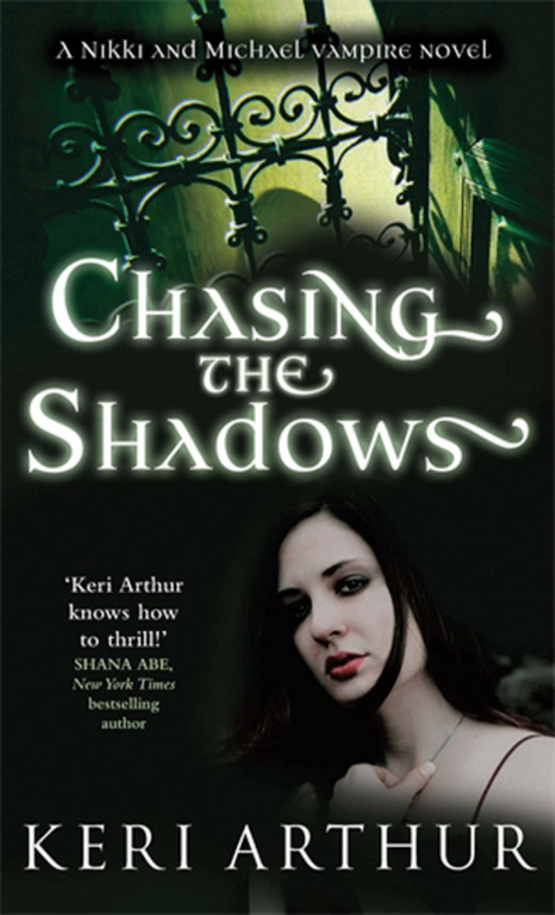 Chasing the Shadows