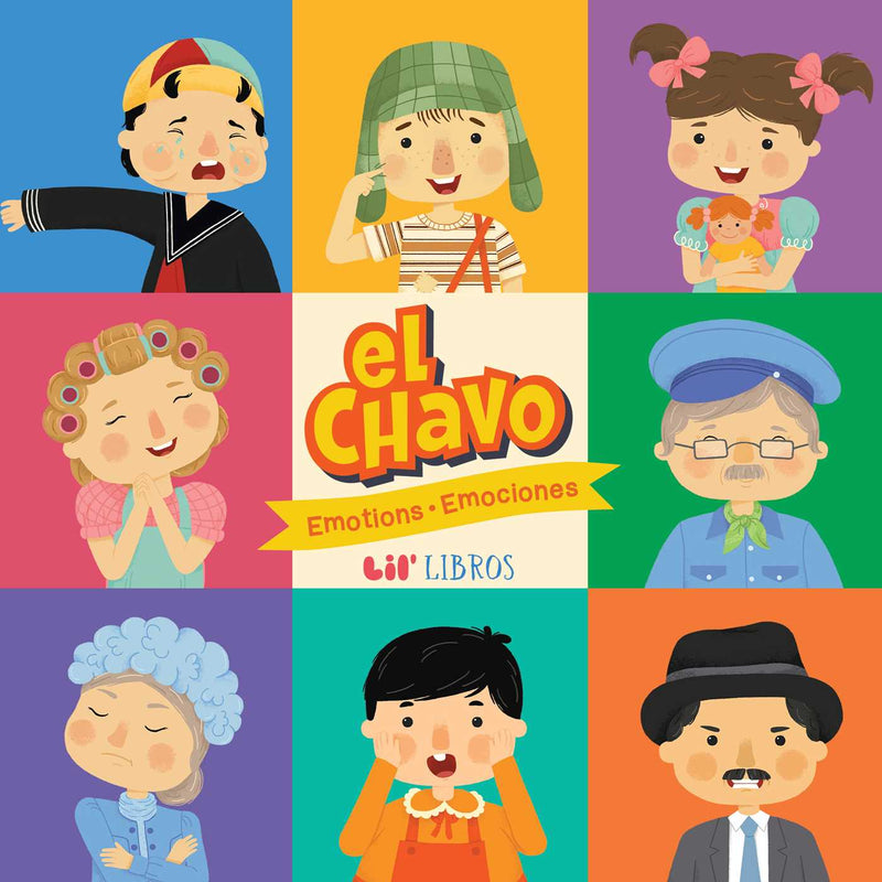 El Chavo: Emotions / Emociones (Bilingual: English/Spanish)