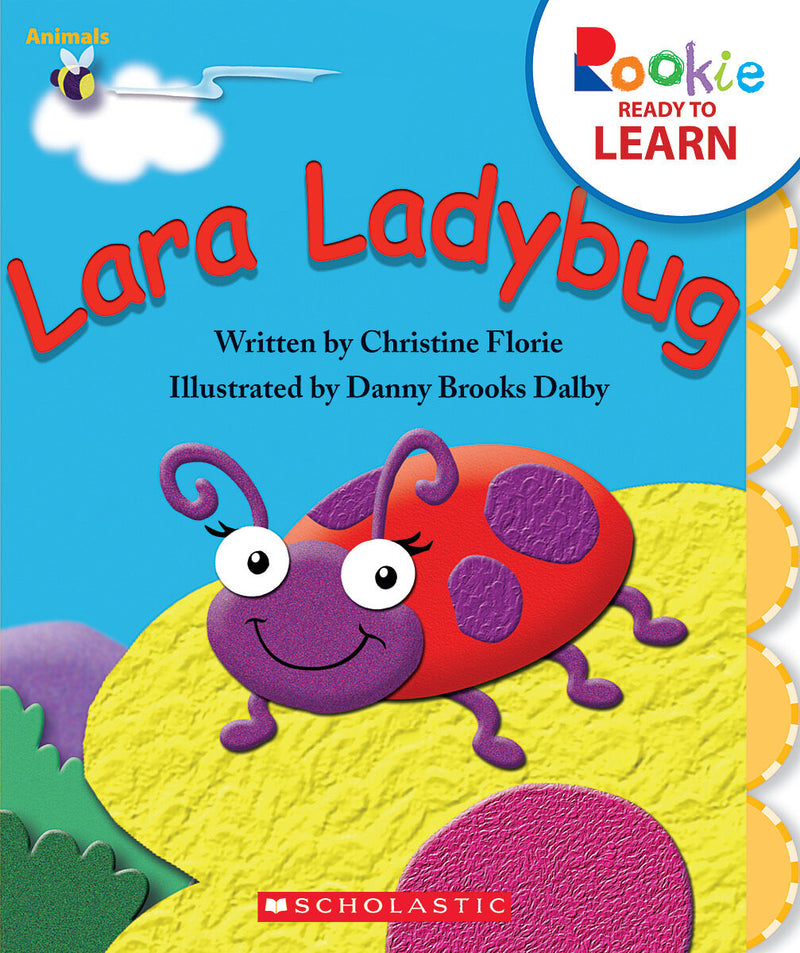 Lara Ladybug (Rookie Ready to Learn: Animals) (Library Edition)