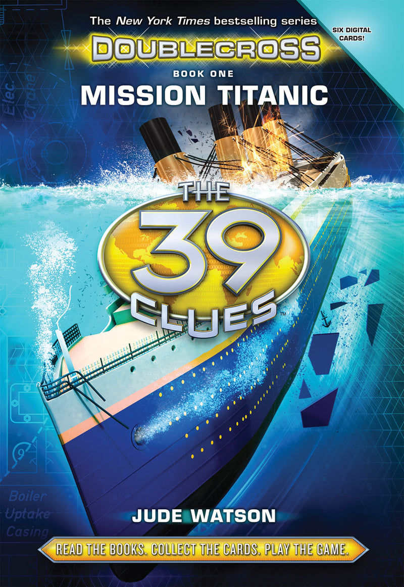 The 39 Clues: Doublecross Book 1: Mission Titanic - Library Edition