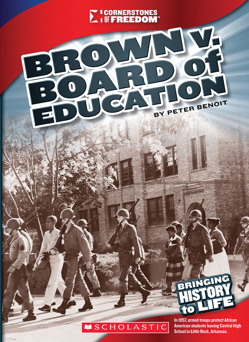 Brown v. Board of Education (Cornerstones of Freedom: Third Series) (Library Edition)