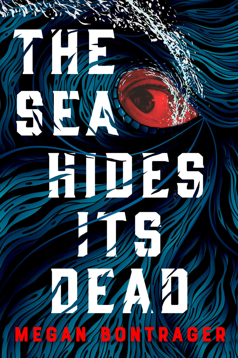 The Sea Hides Its Dead