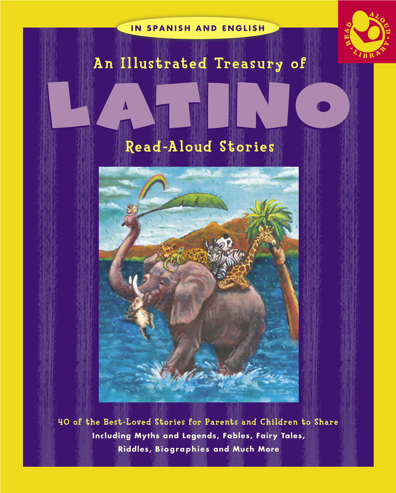 Illustrated Treasury of Latino Read-Aloud Stories