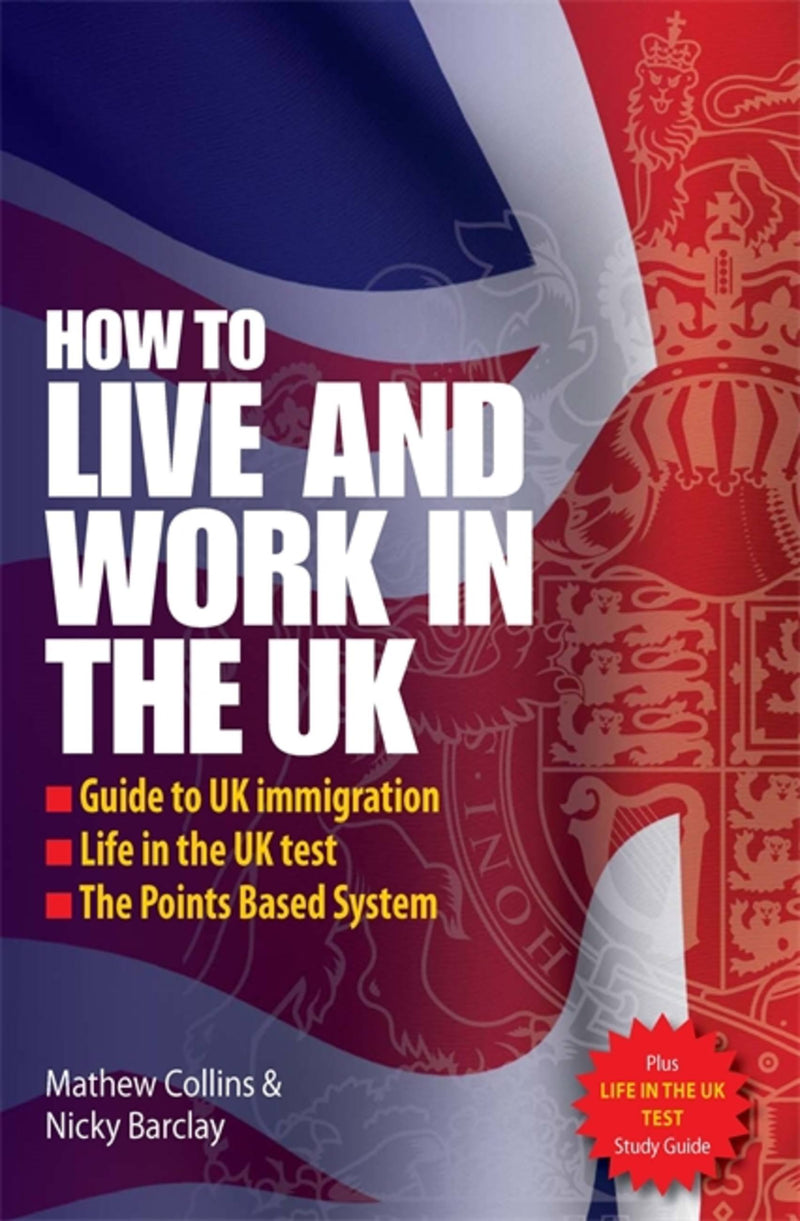 Live And Work In The Uk 2E