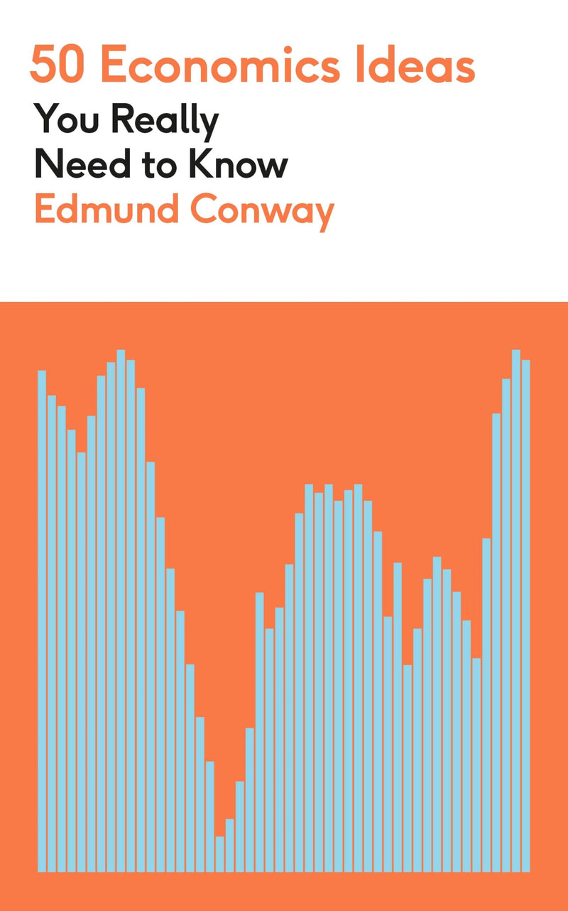 50 Economics Ideas You Really Need to Know