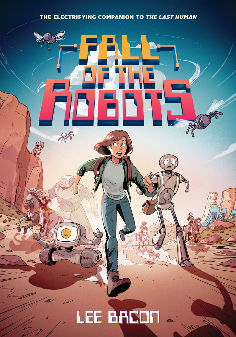 Fall Of The Robots The Last Human #2
