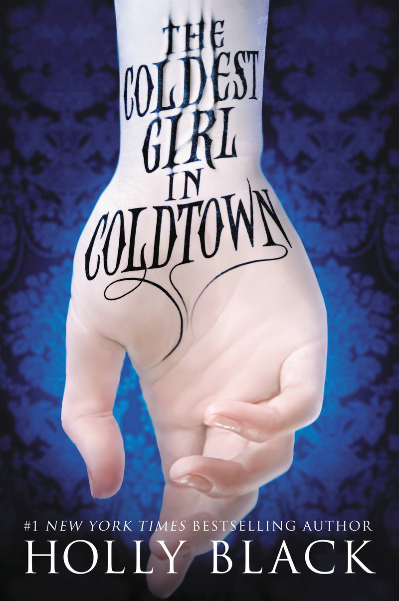 The Coldest Girl in Coldtown