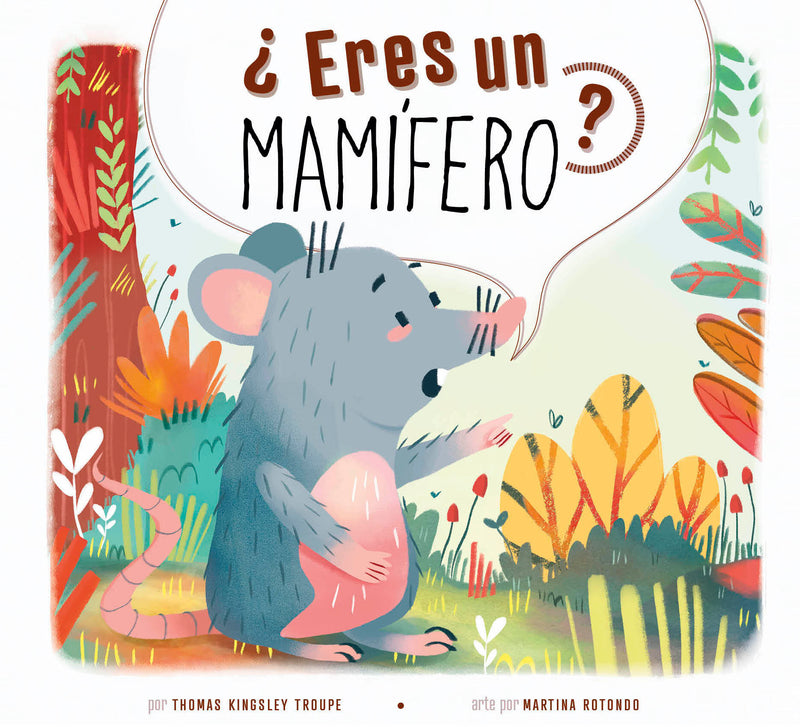 ?Eres un mamifero?