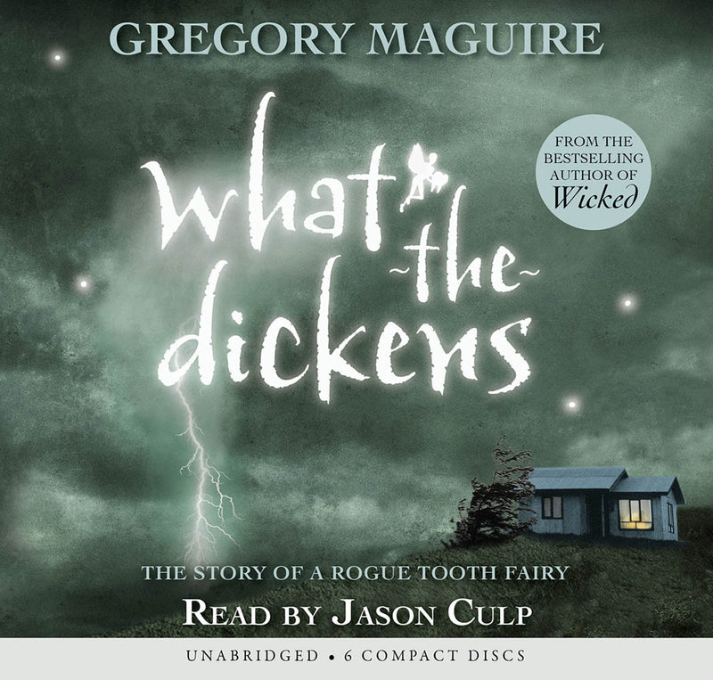 What-the-Dickens (Audio Library Edition)
