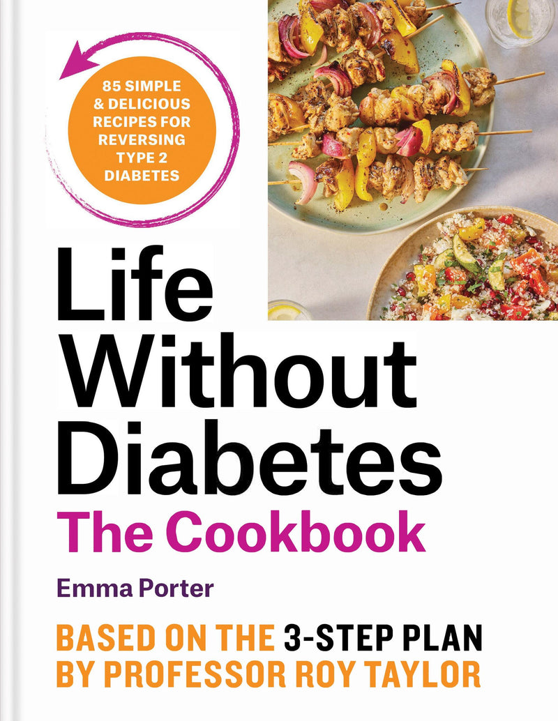 Life Without Diabetes Cookbook