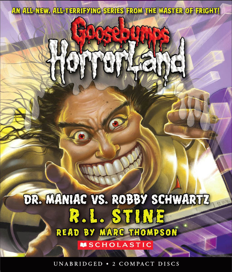 Dr. Maniac vs. Robby Schwartz (Goosebumps HorrorLand #5)