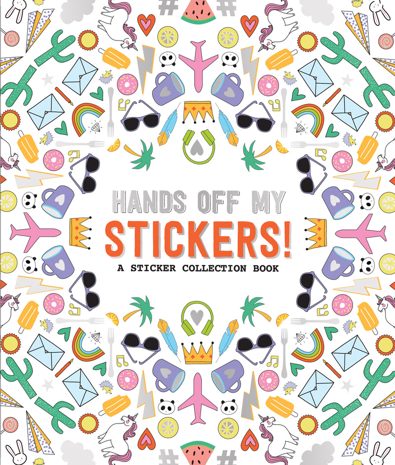 Hands Off My Stickers!