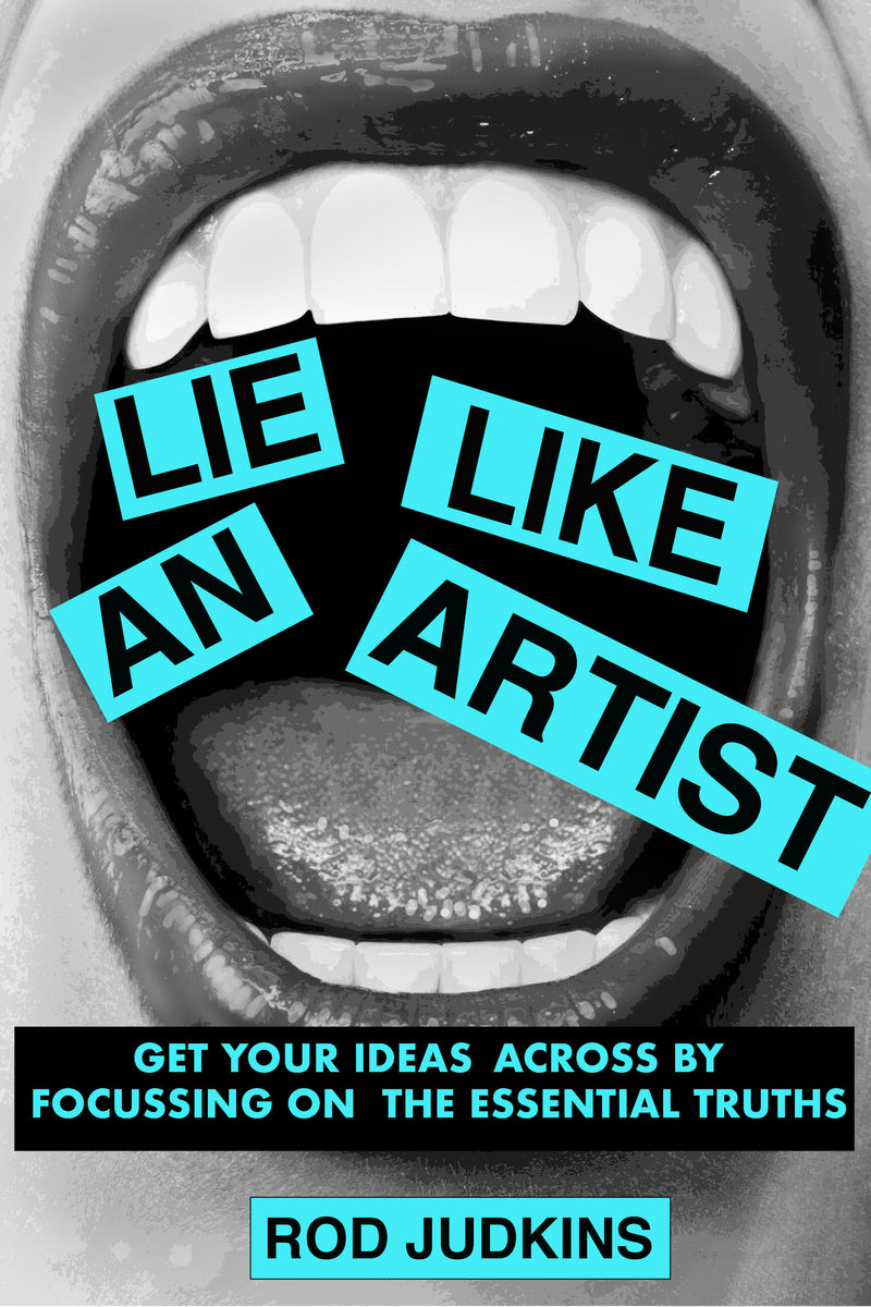 Lie like an artist