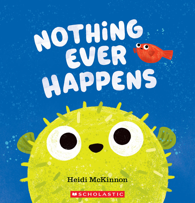 Nothing Ever Happens
