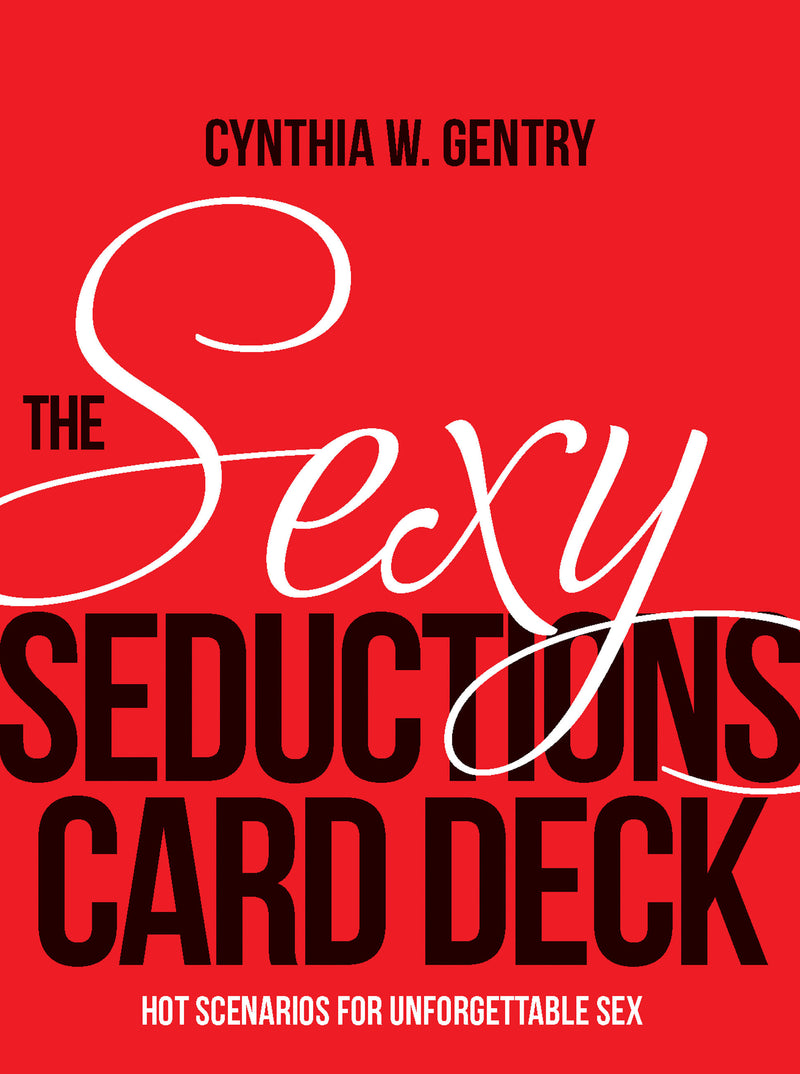 The Sexy Seductions Card Deck