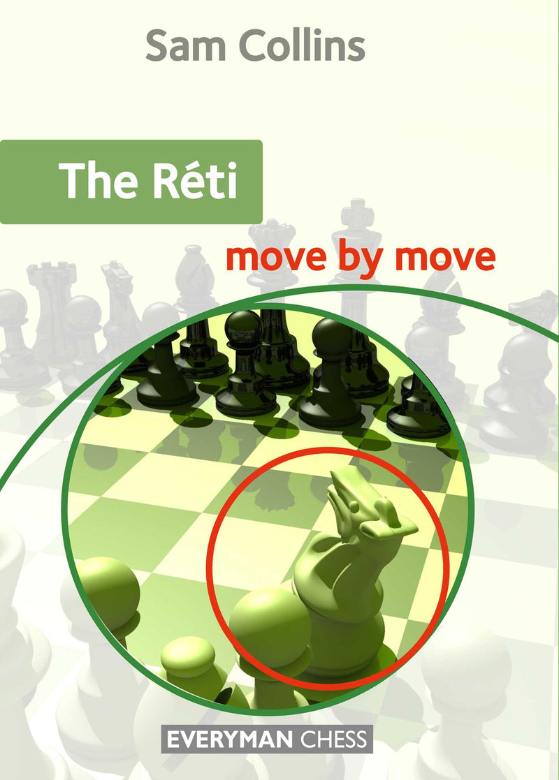 Réti -  Move by Move