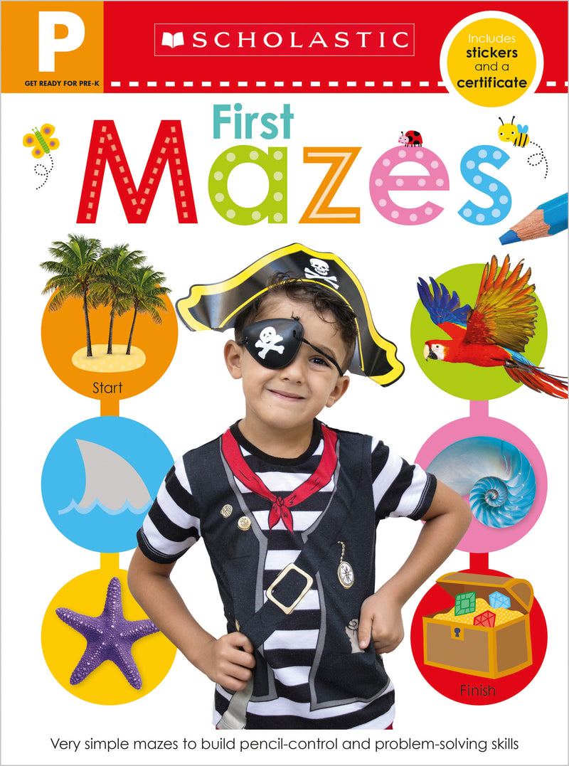 Get Ready for Pre-K Skills Workbook: First  Mazes (Scholastic Early Learners)