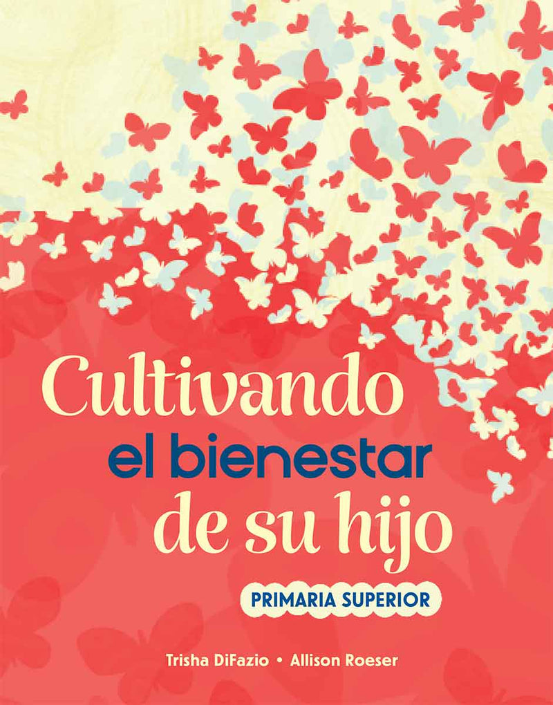 Cultivando el bienestar de su hijo: primaria superior