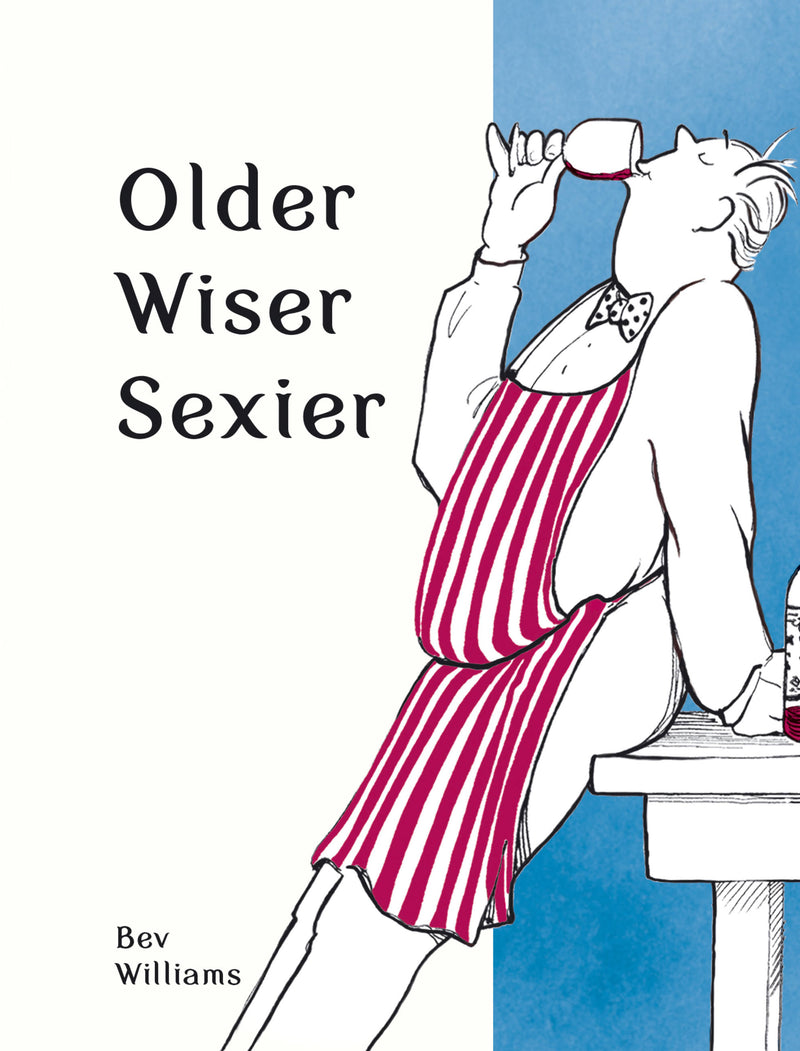 Older, Wiser, Sexier (for men)