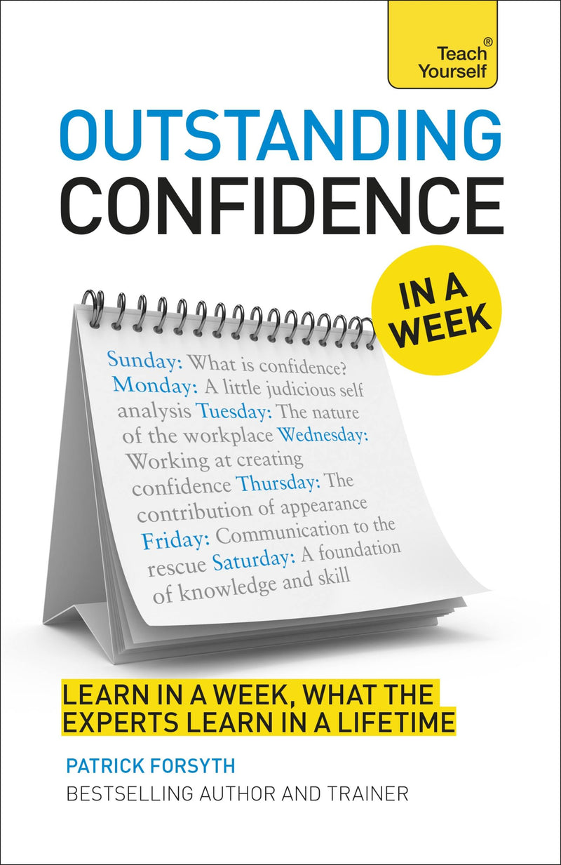 Outstanding Confidence in a Week