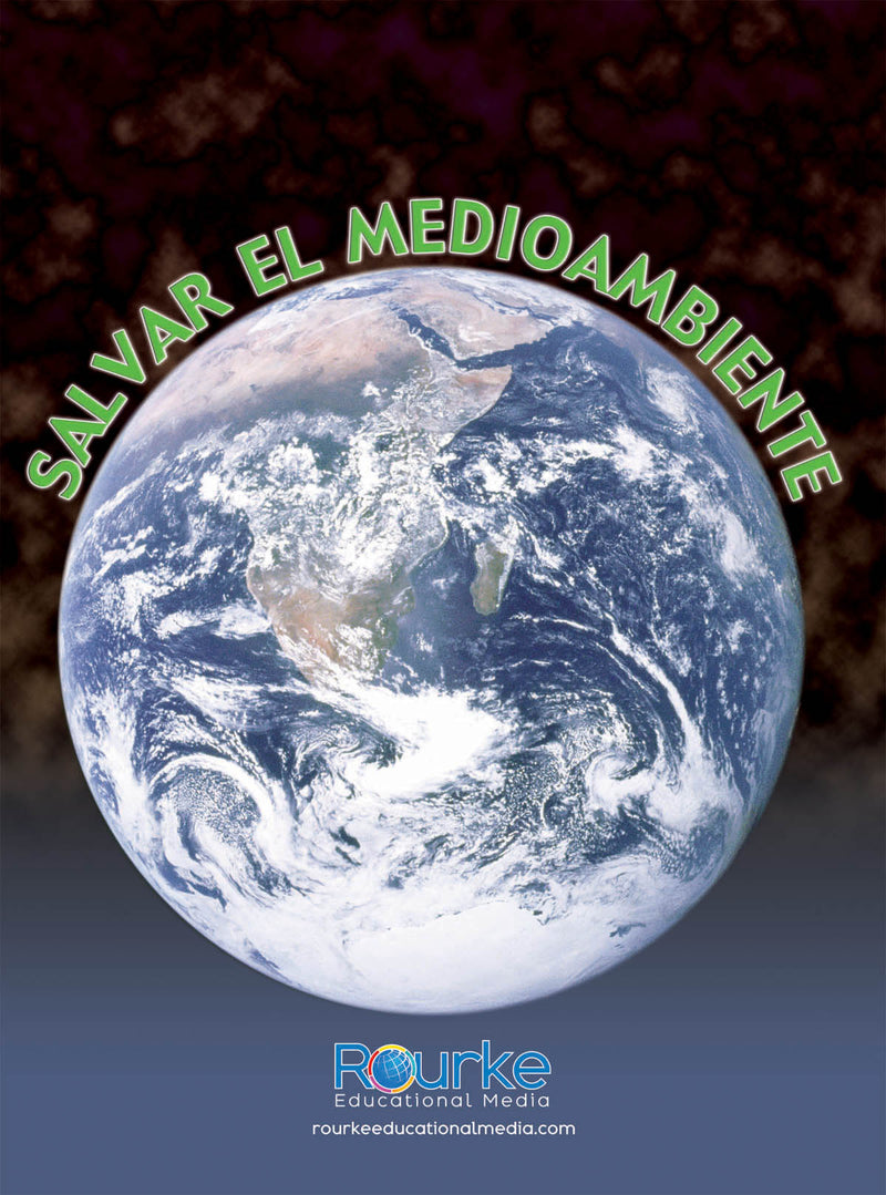 Salvar el medioambiente: Saving the Environment
