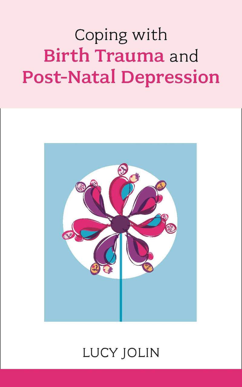 Coping with Birth Trauma