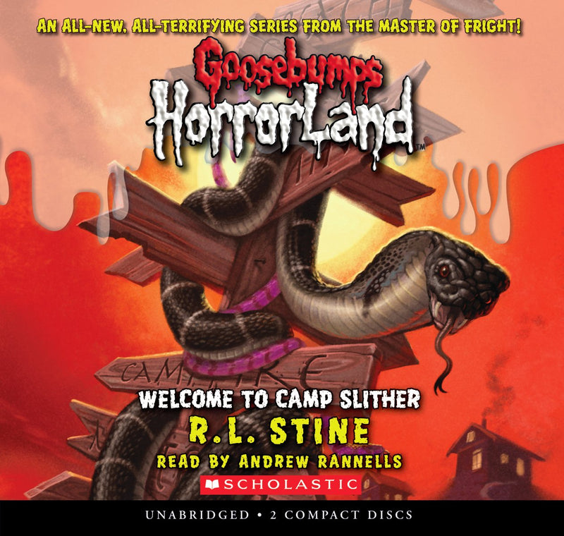 Welcome to Camp Slither (Goosebumps HorrorLand #9)