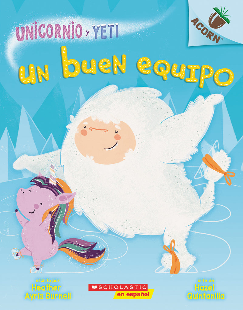 Unicornio y Yeti 2: Un buen equipo (A Good Team)