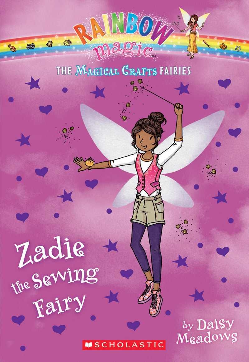 The Magical Crafts Fairies #3: Zadie the Sewing Fairy