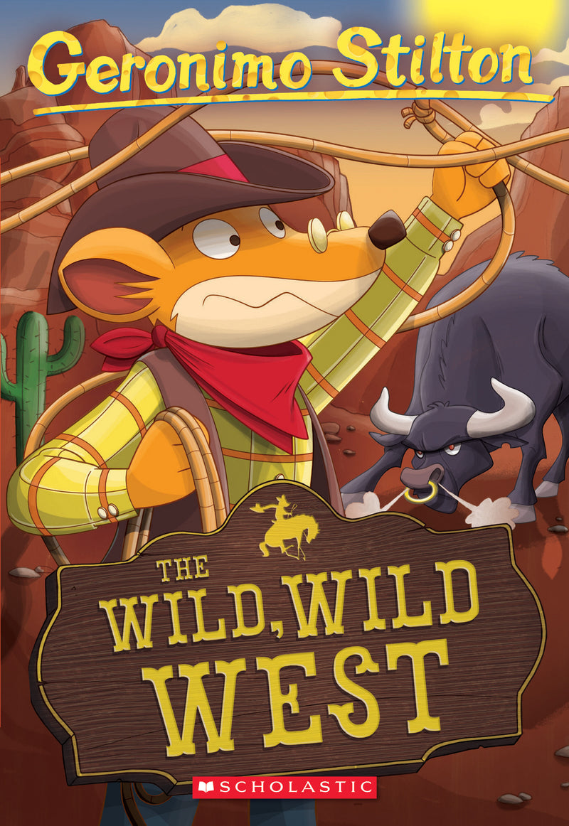 The Wild Wild West (Geronimo Stilton #21)